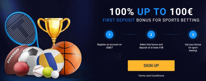 20BET SPORTS UP TO €100 WELCOME BONUS